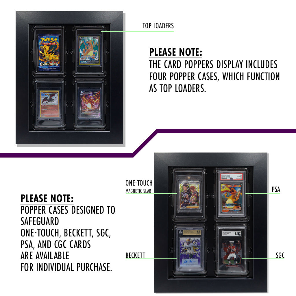 This image presents the Card Poppers Frame Display, equipped with four top loaders ideal for graded cards. It specifically highlights Popper cases that are compatible with cards graded by PSA, CGC, SGC, Beckett, and One Touch, demonstrating their versatility and protective capabilities.